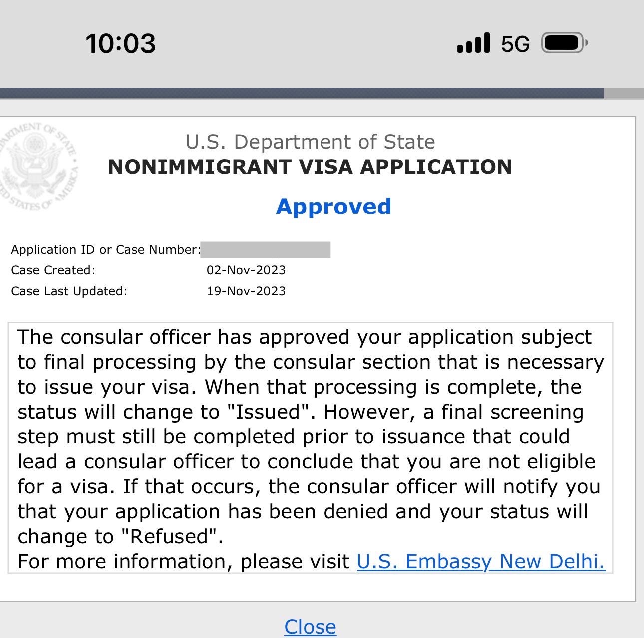 Redacted U.S. Department of State nonimmigrant visa application status screen showing an approved status